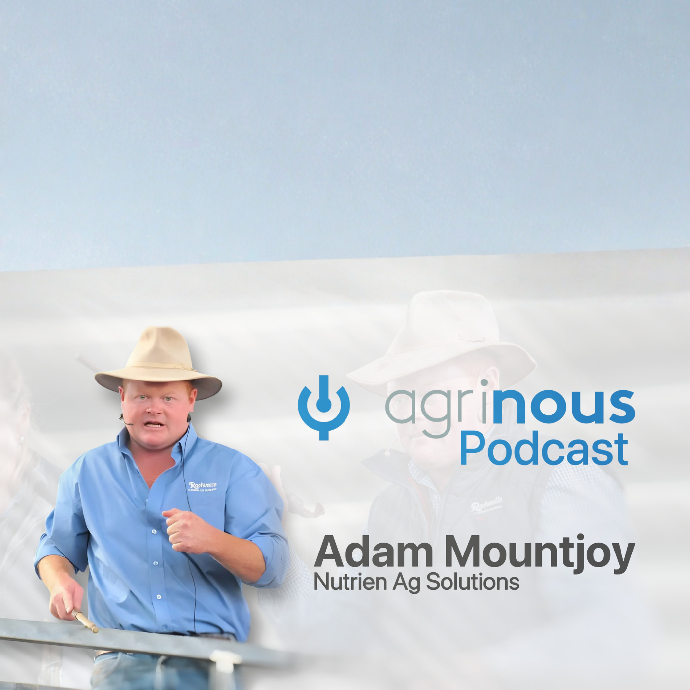 Episode 4: Adam Mountjoy - Nutrien Ag Solutions episode artwork